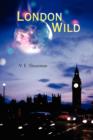 Image for London Wild