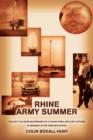 Image for Rhine Army Summer : The (Not Too Serious) Memoirs of a Young Royal Artillery Officer in Germany in the Nineteen Sixties
