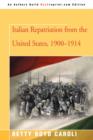 Image for Italian Repatriation from the United States, 1900-1914
