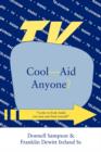 Image for Cool--Aid Anyone?