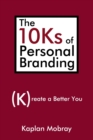 Image for The 10Ks of Personal Branding
