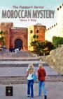 Image for Moroccan Mystery : The Passport Series
