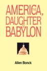 Image for America, The Daughter of Babylon