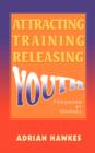 Image for Attracting Training Releasing Youth