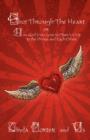 Image for Shot Through The Heart : or How God Uses Love to Open Us Up to the Divine and Each Other