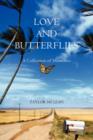 Image for Love and Butterflies : A Collection of Memories