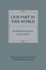Image for Our Part in This World