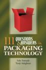 Image for 111 Questions and Answers in Packaging Technology