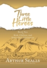 Image for Three Little Heroes