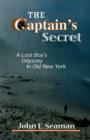 Image for The Captain&#39;s Secret