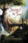 Image for Secret of the Tree : Marcus Speer&#39;s Ecosentinel: Book One