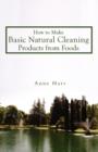 Image for How to Make Basic Natural Cleaning Products from Foods