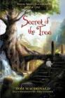 Image for Secret of the Tree : Marcus Speer&#39;s Ecosentinel: Book One