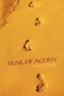 Image for Trail of Agony