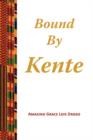Image for Bound by Kente