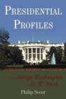 Image for Presidential Profiles