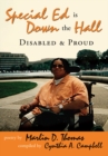 Image for Special Ed Is Down the Hall: Disabled and Proud