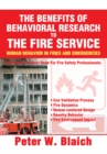 Image for Benefits of Behavioral Research to the Fire Service: Human Behavior in Fires and Emergencies