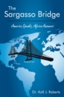 Image for Sargasso Bridge: America Speaks, Africa Answers