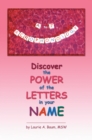 Image for to Z Acrophonology: Discover the Power of the Letters in Your Name