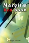 Image for Margit&#39;S Red Book: From Elephant to Butterfly Reflections of a Bohemian Butterfly