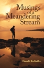 Image for Musings of a Meandering Stream: Reflections on Life