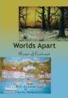 Image for Worlds Apart: Poems of Contrast.