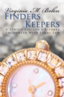 Image for Finders Keepers: A Senior Citizen&#39;s Bizarre Encounter with Local Law