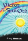 Image for Victor and the Sun Orb