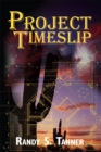 Image for Project Timeslip