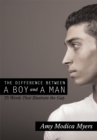 Image for Difference Between a Boy and a Man: 75 Words That Illustrate the Gap