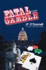 Image for Fatal Gamble: A Novel