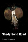Image for Shady Bend Road