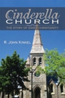Image for Cinderella Church: the Story of Early Christianity