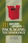 Image for 111 Questions and Answers in Packaging Technology