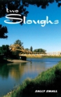 Image for Two Sloughs