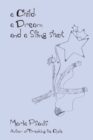 Image for Child, a Dream and a Sling-Shot