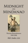 Image for Midnight on Mindanao: Wartime Remembances 1945-1946