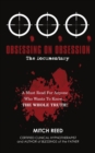 Image for O.O.O: Obsessing on Obsession (The Documentary)
