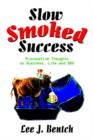 Image for Slow Smoked Success