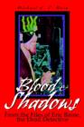 Image for Blood &amp; Shadows