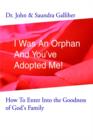 Image for I Was An Orphan And You&#39;ve Adopted Me!