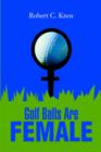 Image for Golf Balls Are Female