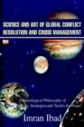 Image for Science and Art of Global Conflict Resolution and Crisis Management