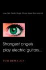 Image for Strangest angels play electric guitars...