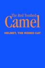 Image for The Red Toothed Camel