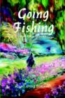 Image for Going Fishing : And Other Stories