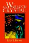 Image for The Warlock Crystal : An Unexpected Journey
