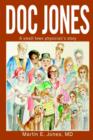 Image for Doc Jones : A small town physician s story