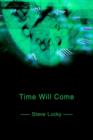 Image for Time Will Come